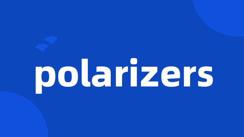 polarizers