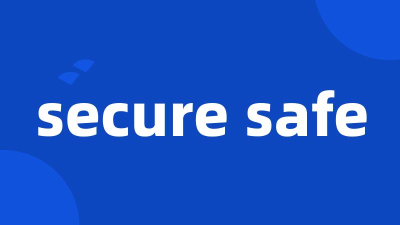 secure safe