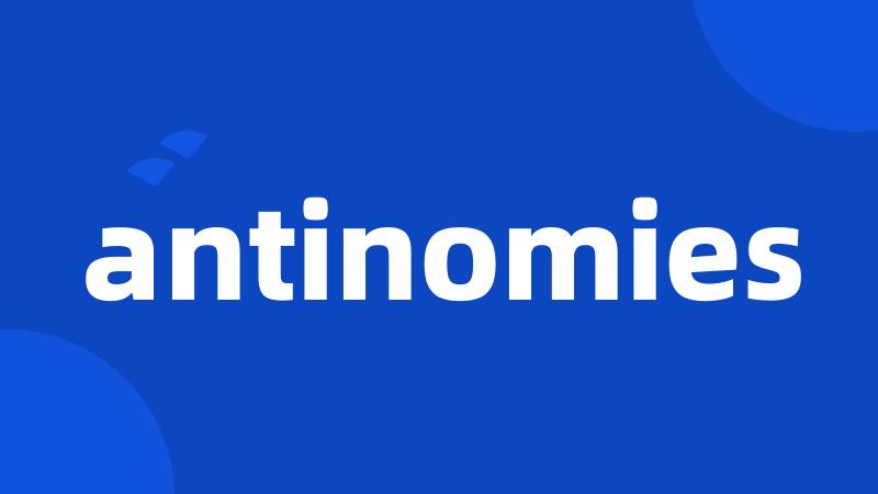 antinomies