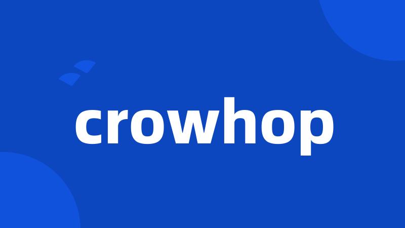 crowhop