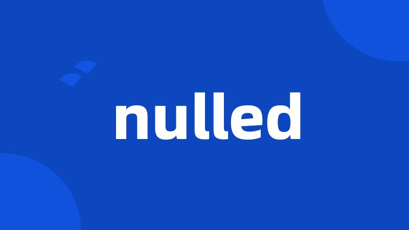 nulled