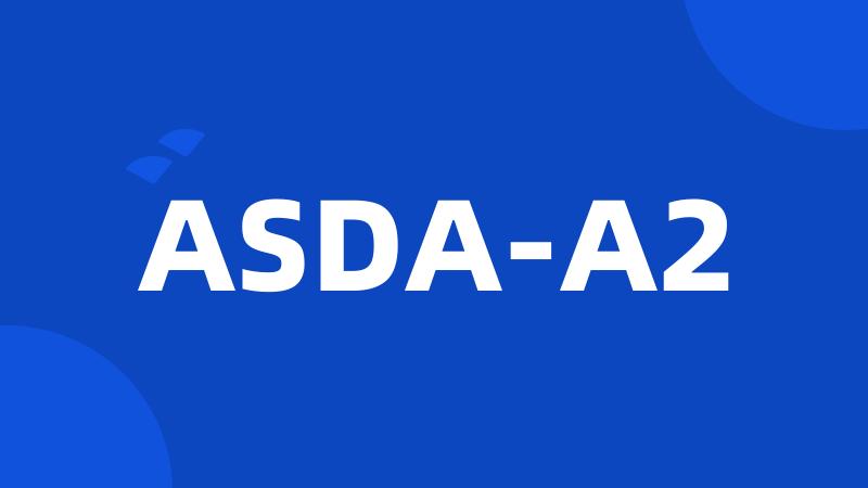 ASDA-A2