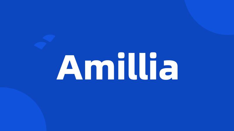 Amillia