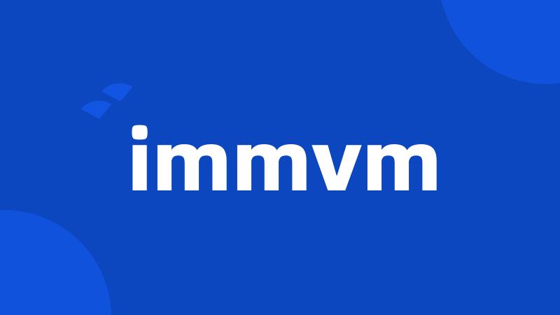 immvm