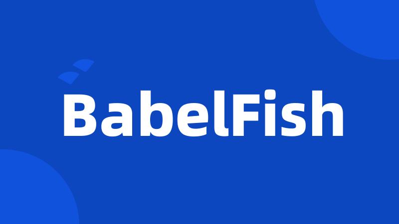 BabelFish