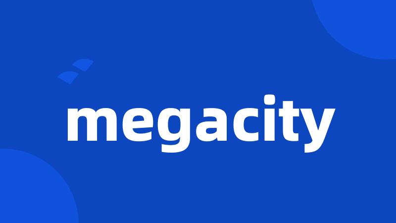 megacity
