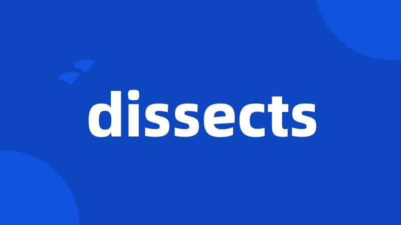 dissects