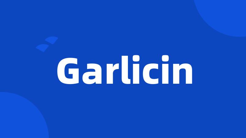 Garlicin