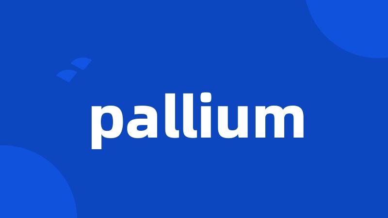 pallium