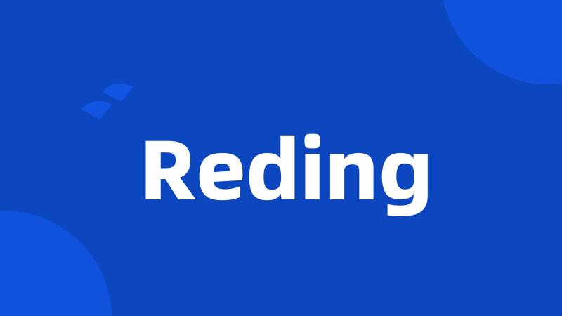 Reding