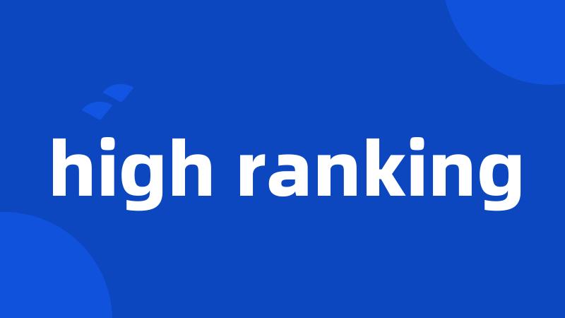 high ranking