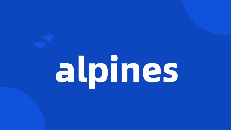 alpines
