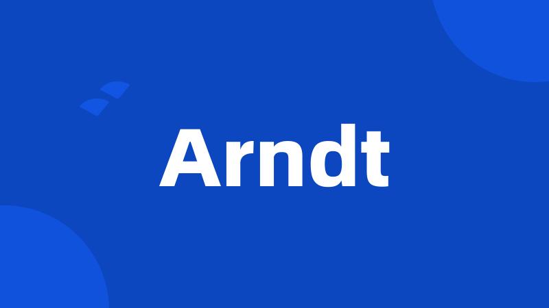 Arndt