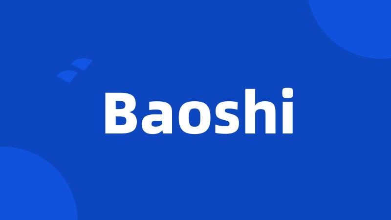 Baoshi