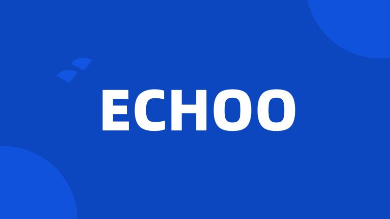ECHOO