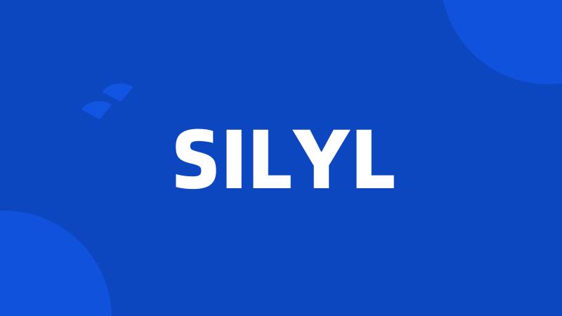 SILYL