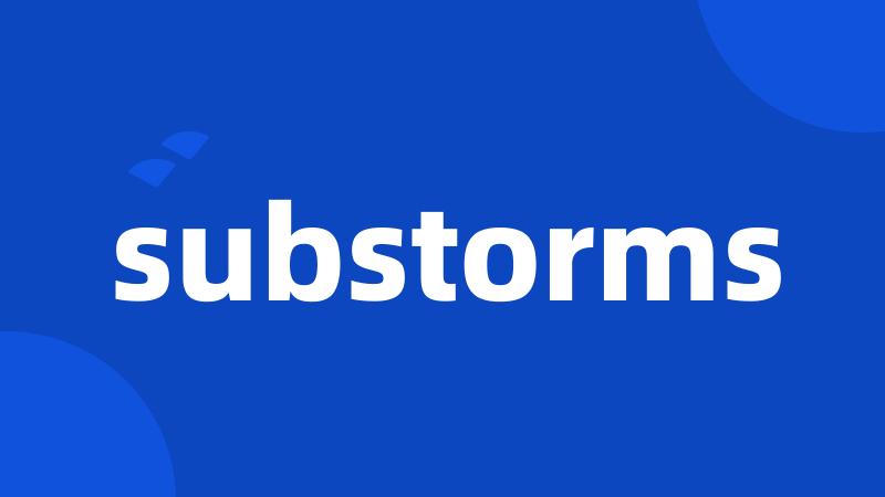 substorms