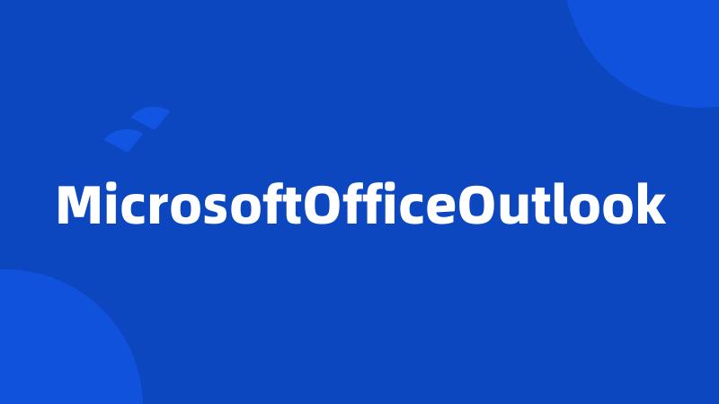 MicrosoftOfficeOutlook