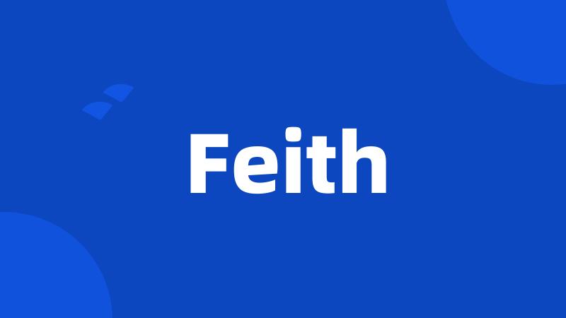 Feith