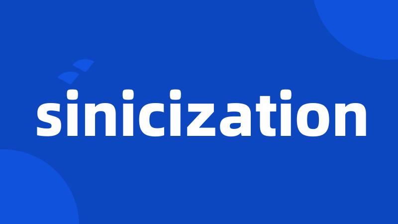 sinicization