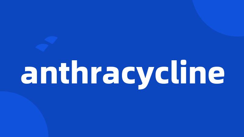 anthracycline