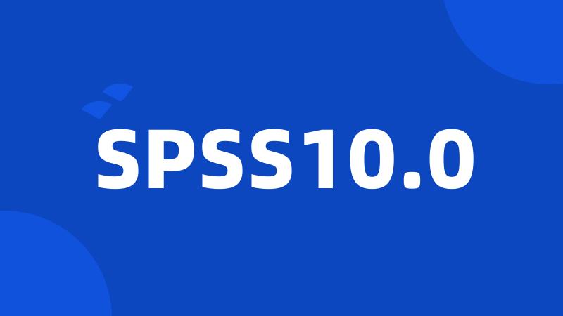 SPSS10.0