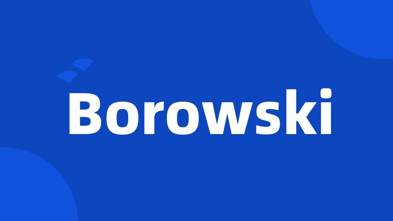 Borowski