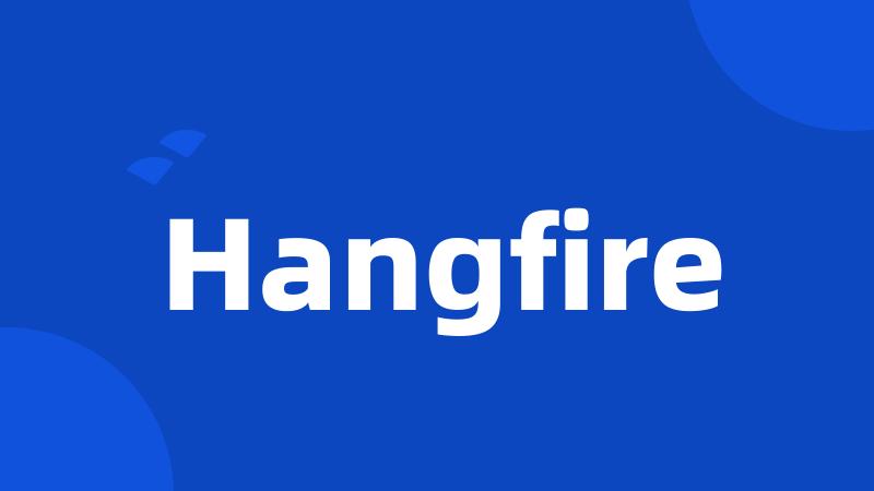 Hangfire