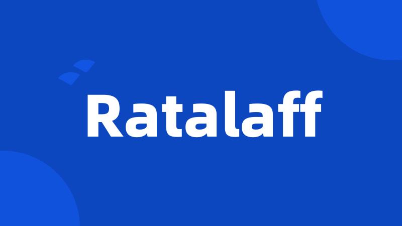 Ratalaff