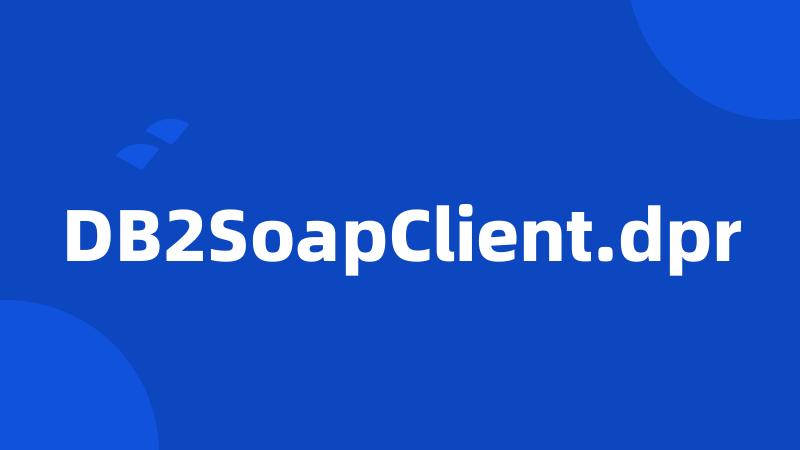 DB2SoapClient.dpr