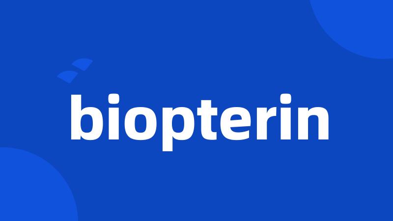 biopterin