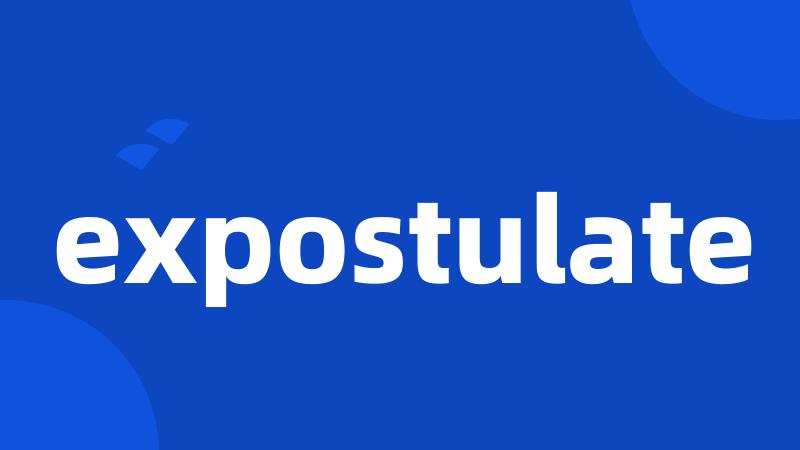 expostulate
