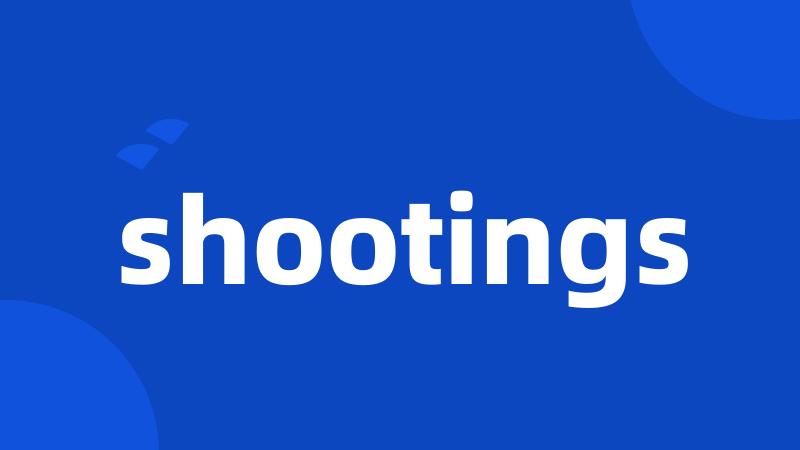 shootings