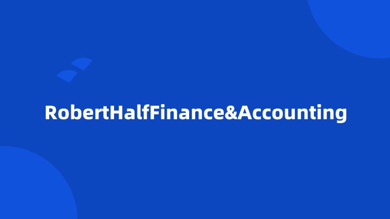 RobertHalfFinance&Accounting