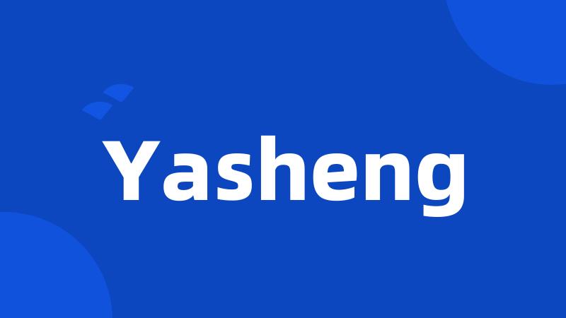 Yasheng
