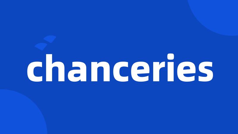 chanceries
