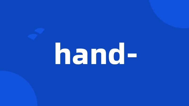 hand-