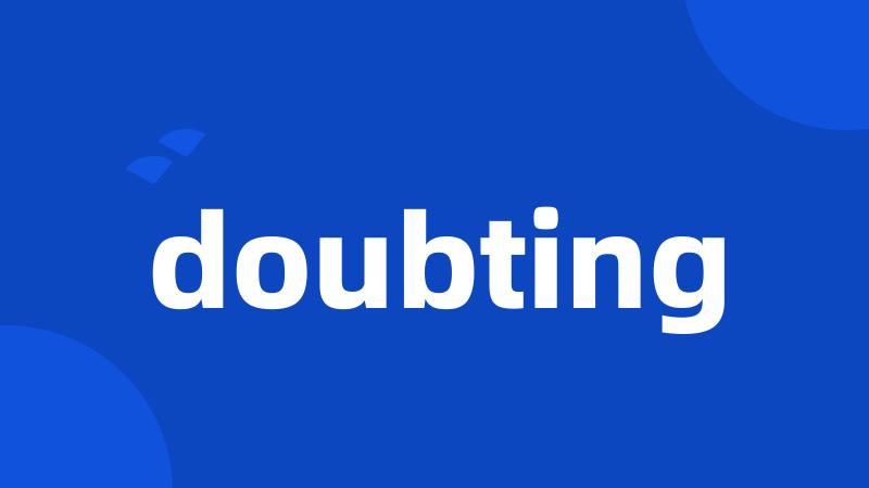 doubting