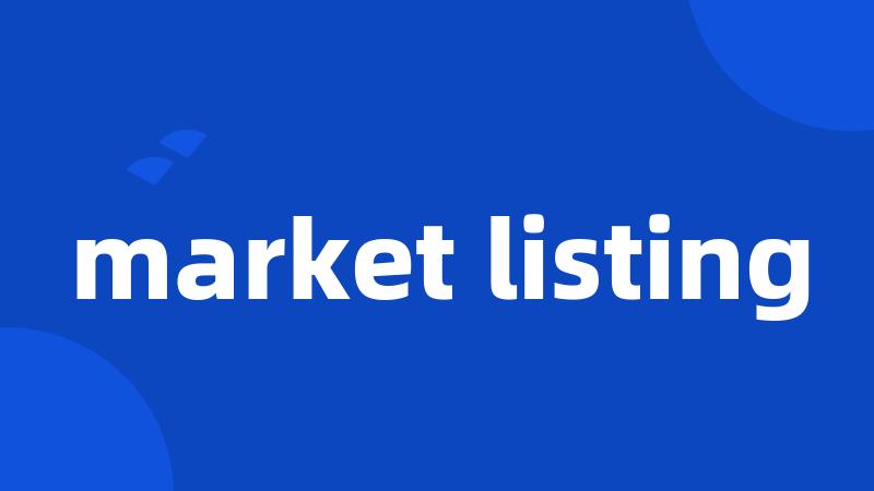 market listing