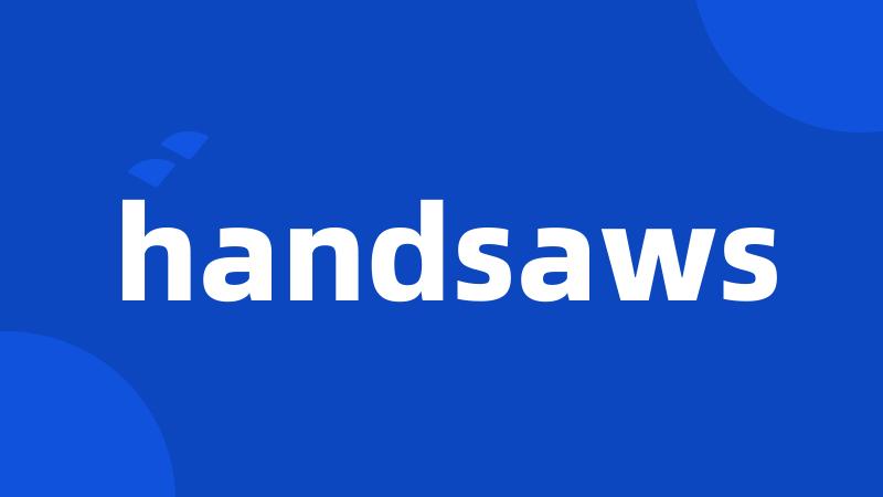 handsaws