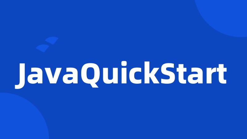 JavaQuickStart