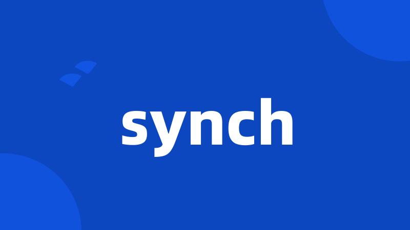 synch