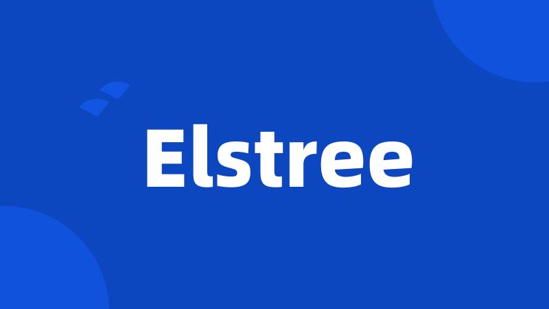 Elstree