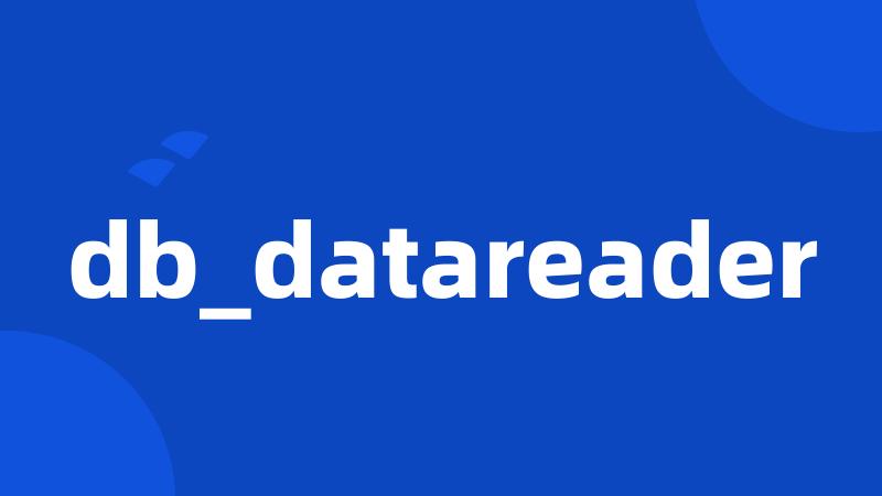 db_datareader
