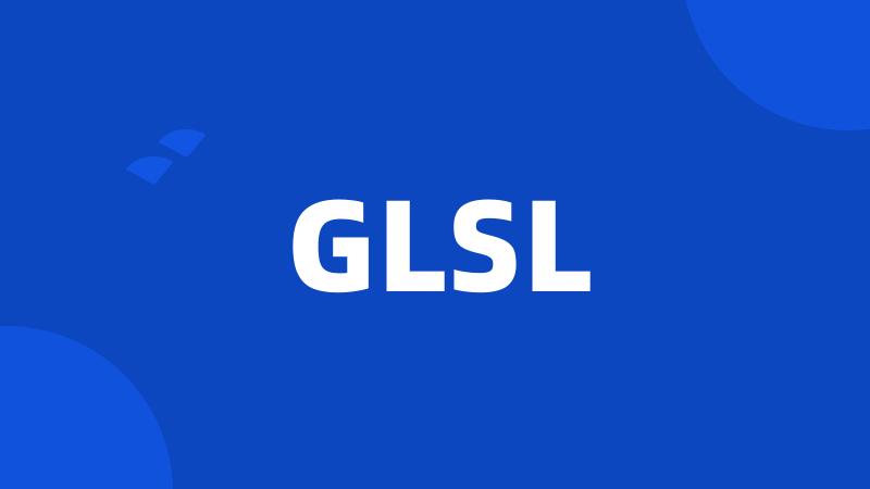 GLSL