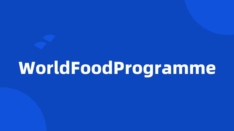 WorldFoodProgramme