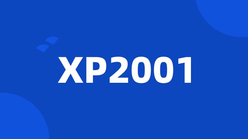 XP2001