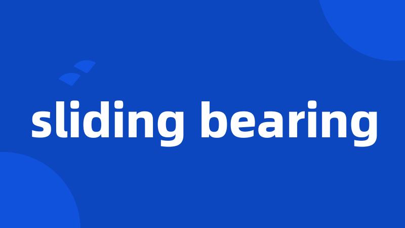 sliding bearing