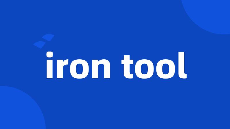 iron tool
