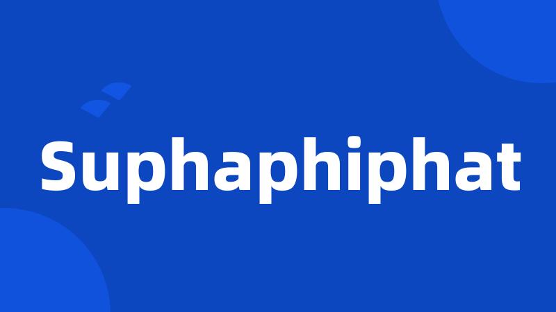 Suphaphiphat
